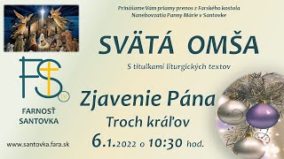 Svätá omša 61 2022 1030 hod Zjavenie Pána  Troch kráľov live naživo [upl. by Enelaj]