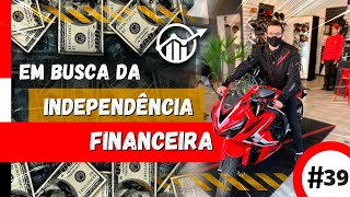 QUEDA NA TAXA DE JUROS AMERICANA E APORTE EXTRA EM BUSCA DA INDEPENDENCIA FINANCEIRA 39 [upl. by Cthrine712]