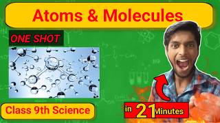 Atoms and Molecules  One Shot 🔥  Class 9 Science [upl. by Tita580]