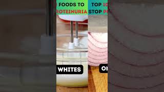 Top 10 food to stop Proteinuria healthykidneysproteinuria proteinuriadiet proteinuriamanagement [upl. by Maurey4]