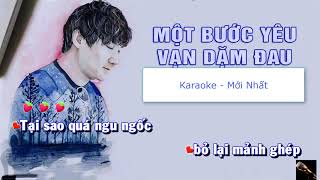 Karaoke Một Bước Yêu Vạn Dặm Đau  Mr siro [upl. by Anaib]