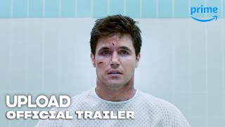 Upload  Official Trailer I Prime Video [upl. by Ahsilak664]