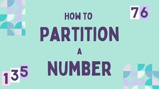 How to Partition a Number [upl. by Bernardina]