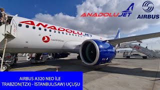 Anadolujet Airbus A320 NEO TCLUL TK7421 TrabzonTZX  İstanbulSAW Uçuşu  13112022 [upl. by Norha606]