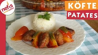 Fırında Köfte Patates  Köfte Tarifi  Nefis Yemek Tarifleri [upl. by Nakasuji]