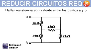 Aprende a CALCULAR RESISTENCIA EQUIVALENTE de Circuitos Eléctricos ⌛ Manera Fácil Ejercicio 2 [upl. by Mudenihc]