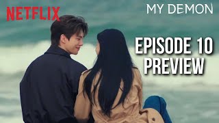 My Demon Episode 10 Preview Explained Gu Wons Decision  ENG SUB [upl. by Ferguson]