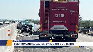 Taranto Contromano sulla 106 un morto e un ferito [upl. by Monarski]