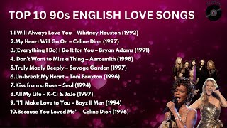 TOP 10 90s ENGLISH LOVE SONGS [upl. by Reynard]