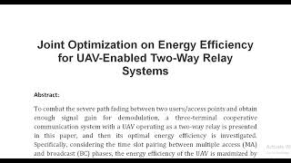 Joint Optimization on Energy Efficiency for UAV Enabled Two Way Relay Systems [upl. by Akerboom321]