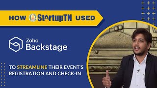 How StartupTN used Zoho Backstage to streamline their events registration and checkin [upl. by Demmahum]