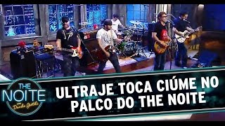 Ultraje a Rigor toca Ciúme no palco do The Noite [upl. by Aciras671]