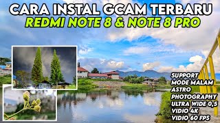 Tutorial Cara Pasang Gcam Config Redmi Note 8 Dan Note 8 Pro  Google Camera Redmi Note 88 Pro [upl. by Eatnoed]