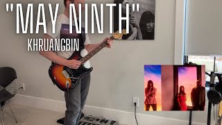 Khruangbin  quotMay Ninthquot guitar cover [upl. by Naxor]