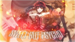 SWEET BUT PSYCHO  「AMV」  CRAZY ANIME GIRLS [upl. by Nosreh736]