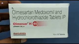 Olmesar H 40 Tablet  Olmesartan Medoxomil and Hydrochlorothiazide Tablets IP  Olmesar H 40mg Tab [upl. by Aneleiram603]