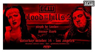 GCW  Steph De Lander vs Jimmy Lloyd  HYPE VIDEO  GCWBLOOD2 [upl. by Garnett]