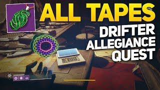 All Drifter Tape Locations and Dialogue  Destiny 2 Allegiance Quest [upl. by Adelind]