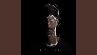 Light Up feat Alex Lucas [upl. by Ellehcirt]