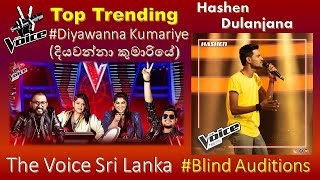 Hashen Dulanjana  Diyawanna Kumariyeදියවන්නා කුමාරියේBlind Auditions  The Voice Teens Sri Lanka [upl. by Oijres]