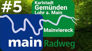 MainRadweg Gemünden Lohr a Main Marktheidenfeld Lengfurt  Radtour 5  Radreise Doku [upl. by Kizzee]