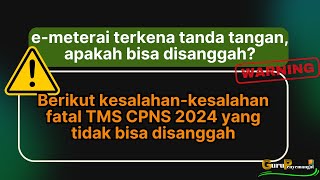 Inilah Penyebab Fatal Gagal Berkas TMS CPNS 2024 Coba Sanggah [upl. by Lais754]