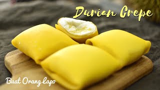 Resepi Durian Crepe Mudah [upl. by Rudiger211]