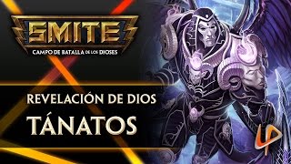 Revelación TÁNATOS  Dioses de SMITE LATINO [upl. by Yreva]