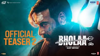 Bholaa Official Teaser 2  Bholaa In 3D  Ajay Devgn  Tabu  Bhushan Kumar  30th March 2023 [upl. by Eiramnerual]