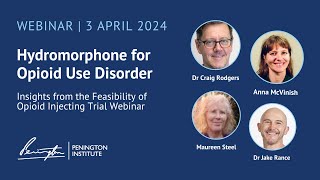 Webinar  Hydromorphone for Opioid Use Disorder Insights [upl. by Waal]