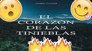 El Corazon de las Tinieblas Mi Novela Favorita 58 COMPLETO [upl. by Enilauqcaj]