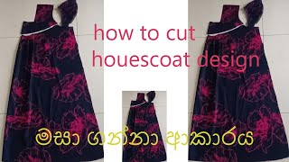 how to cut housecoat design [upl. by Eonak]