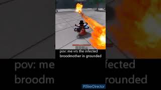 pov me vs infected broodmother in grounded tsb cool gaming grounded [upl. by Simah23]