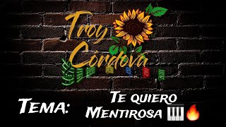 TE QUIERO MENTIROSA DRA  Tutorial en Melódica 2024  Troy Córdova [upl. by Atinuahs]