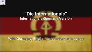 Die Internationale  Internationale in German  With Lyrics [upl. by Alahcim796]