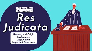 Res Judicata  Meaning  Origin  Explanation  Application  Important Case Laws [upl. by Nivart199]