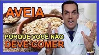 AVEIA😱  PORQUE VOCÊ NÃO DEVE COMER  Dr Gabriel Azzini [upl. by Biddie676]