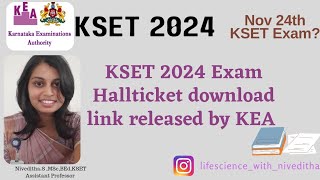 KSET 2024 Exam Hallticket download link released by KEA KSETkset kset2024 ksetlifescience [upl. by Nylatsirhc]