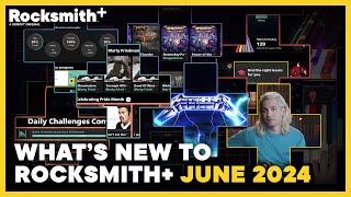 Whats New to Rocksmith  June 2024 [upl. by Lekar]