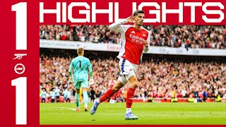 HIGHLIGHTS  Arsenal vs Brighton amp Hove Albion 11  Havertz  Premier League [upl. by Matilda]