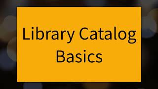 Library Catalog Basics [upl. by Edgard]