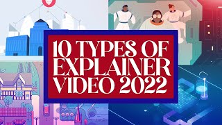 10 types of explainer video 2022 [upl. by Sesmar]