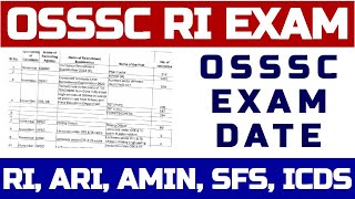 OSSSC RI EXAM DATE II OSSSC RI ARI AMIN SFS ICDS EXAM DATE II OSSSC CRE 2023 EXAM [upl. by Eluj616]