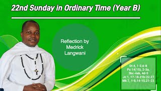 22nd Sunday in Ordinary Time Year BReflection on Sunday’s scriptures by Medrick Langwani [upl. by Anaoj]