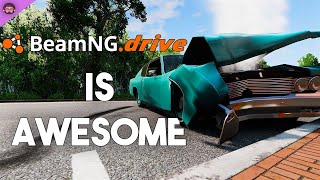 Why BeamNG Drive Is So Awesome [upl. by Winton742]