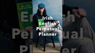 IRISHENGLISH PERPETUAL PLANNER Promo Short [upl. by Werdna]