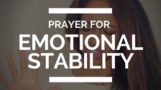 PRAYER FOR EMOTIONAL STABILITY [upl. by Yemarej]