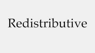 How to Pronounce Redistributive [upl. by Ilime]