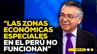 Congreso anuncia debate de creación de zonas económicas especiales ECONOMIAXTODOS  ENTREVISTA [upl. by Einnaj342]