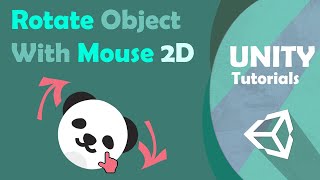 How to Rotate 2D Object with Mouse Drag  UNITY [upl. by Buddy201]